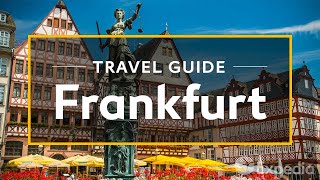 Frankfurt Vacation Travel Guide  Expedia [upl. by Tab]