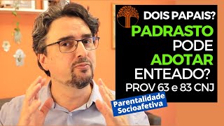 Parentalidade Socioafetiva  Provimento 63 e 83 CNJ na prática [upl. by Ahsiekat420]