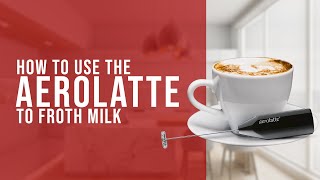 How To Use the AeroLatte To Froth Milk [upl. by Averat]