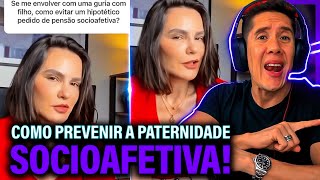 Como Se Prevenir Da Paternidade Socioafetiva E Pensão Socioafetiva [upl. by Araldo141]